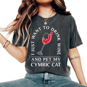 10508500014^Drink Wine And Pet My Cymric Cat^^Cymric Ca Women's Oversized Comfort T-Shirt | Mazezy